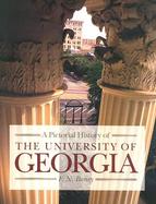 A Pictorial History of the University of Georgia cover