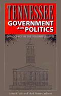 Tennessee Government and Politics Democracy in the Volunteer State cover