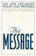 The Message New Testament With Psalms and Proverbs cover