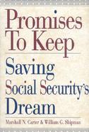 Promises to Keep Saving Social Security's Dream cover