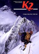 K2: Challenging the Sky cover