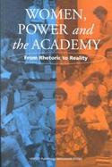Women, Power and the Academy From Rhetoric to Reality cover
