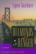 Diamonds and Danger cover