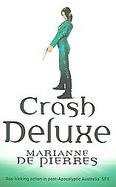 Crash Deluxe A Parrish Plessis Novel cover