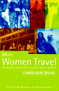 More Women Travel: Adventures and Advice from More Than 60 Countries cover