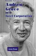 Andrew Grove and the Intel Corporation cover