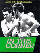 In This Corner Anecdotes, Testimonies and Fighting Words from Annals of the Boxing World cover