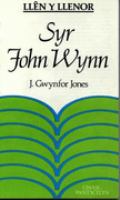 Llên y Llenor : Syr John Wynn cover