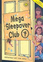 Mega Sleepover 7: Summer Collection (The Sleepover Club) cover