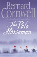 The Pale Horseman (The Saxon Chronicles Series #2) cover