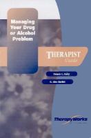Managing Your Drug or Alcohol Problem Therapist Guide cover