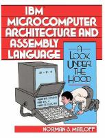IBM Microcomputer Architecture and Assembly Language A Look Under the Hood cover