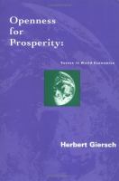 Openness for Prosperity Essays in World Economics cover