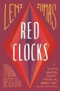 Red Clocks : A Novel cover