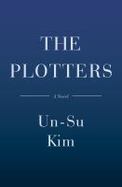 The Plotters : A Novel cover