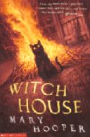 Witch House (Mary Hooper's Haunted) cover