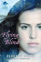 Flying Blind : The Dragon Diaries cover