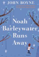 Noah Barleywater Runs Away cover