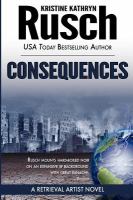 Consequences: a Retrieval Artist Novel cover