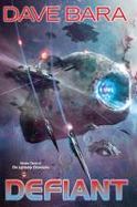 Defiant : Volume Three of the Lightship Chronicles cover