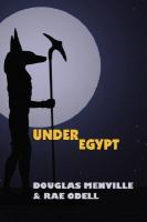 Under Egypt A Novel cover