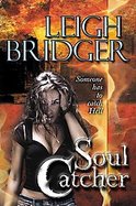 Soul Catcher Someone Has to Catch Hell cover