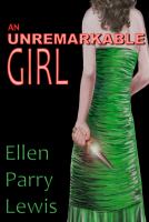 An Unremarkable Girl cover