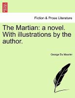 The Martian : A novel. with illustrations by the Author cover