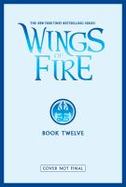 Wings of Fire, Book 12 cover