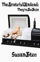 The Grateful Undead: They're So Vein cover