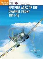 Spitfire Aces of the Channel Front 1941-43 cover