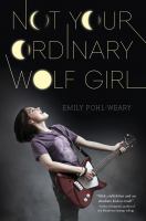 Not Your Ordinary Wolf Girl cover
