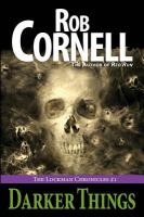 Darker Things : The Lockman Chronicles #1 cover