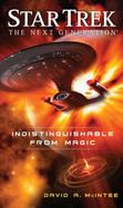 Star Trek: the Next Generation: Indistinguishable from Magic cover