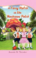 A Fairy Match in the Mushroom Patch cover