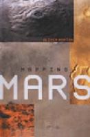 Mapping Mars Science, Imagination, and the Birth of a World cover