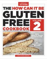The How Can It Be Gluten Free Cookbook Volume 2 : 150 All-New Ground-Breaking Recipes cover