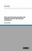 Ethik und Unternehmenserfolg - ein Vergleich Zwischen Den Usa und Deutschland cover