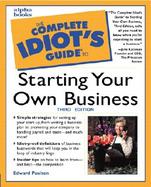 The Complete Idiot's Guide to Starting Your Own Business cover