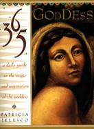 365 Goddess A Daily Guide to the Magic and Inspiration of the Goddess cover
