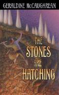 The Stones Are Hatching cover