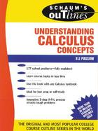 Schaum's Outline of Theory and Problems of Understanding Calculus Concepts cover