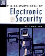 The Complete Book of Electronic Security cover