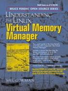 Understanding the Linux Virtual Memory Manager cover