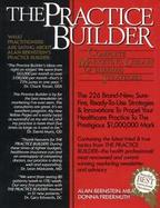 The Practice Builder Complete Marketing Library of $1,000,000 Strategies cover