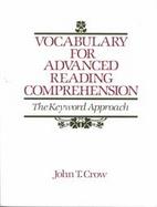 Vocabulary for Advanced Reading Comprehension The Keyboard Approach cover