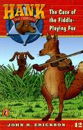 The Case of the Fiddle-Playing Fox cover