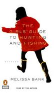 The Girls' Guide to Hunting and Fishing cover