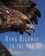 Hawk Highway in the Sky: Watching Raptor Migration cover