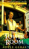 The Tower Room: An Egerton Hall Novel cover